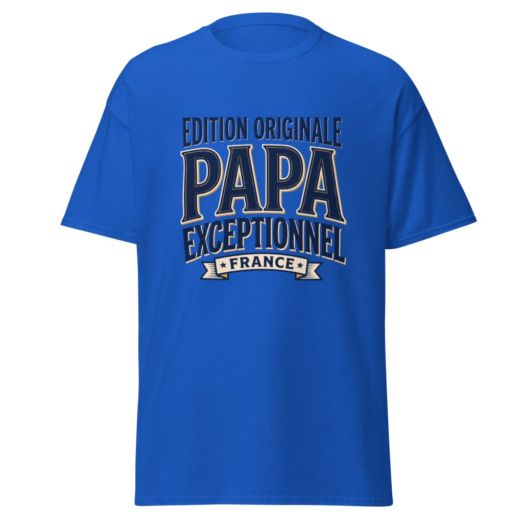T-shirt Papa exceptionnel Edition Originale — Bleu Roi, face