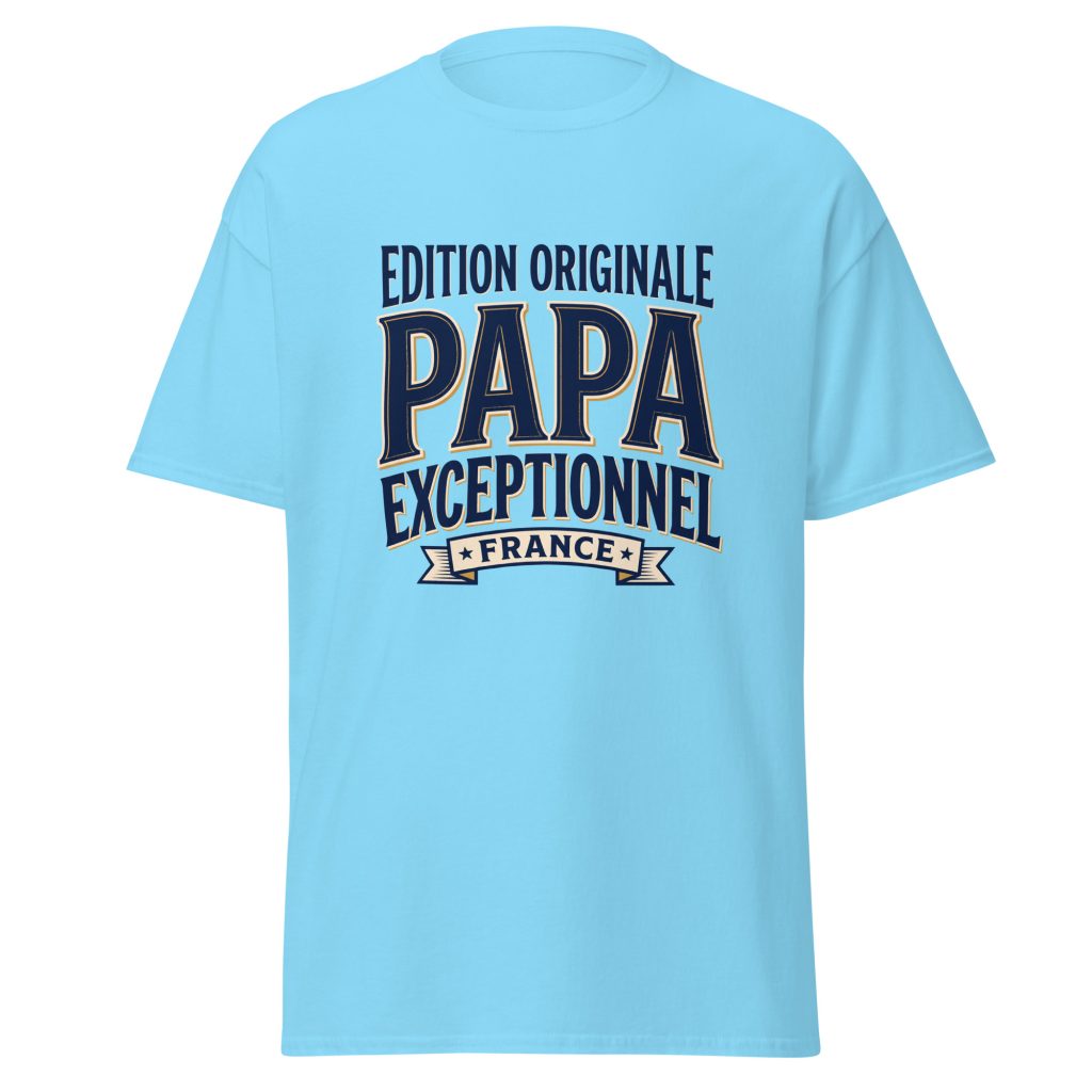 T-shirt Papa exceptionnel Edition Originale — Bleu Ciel, face