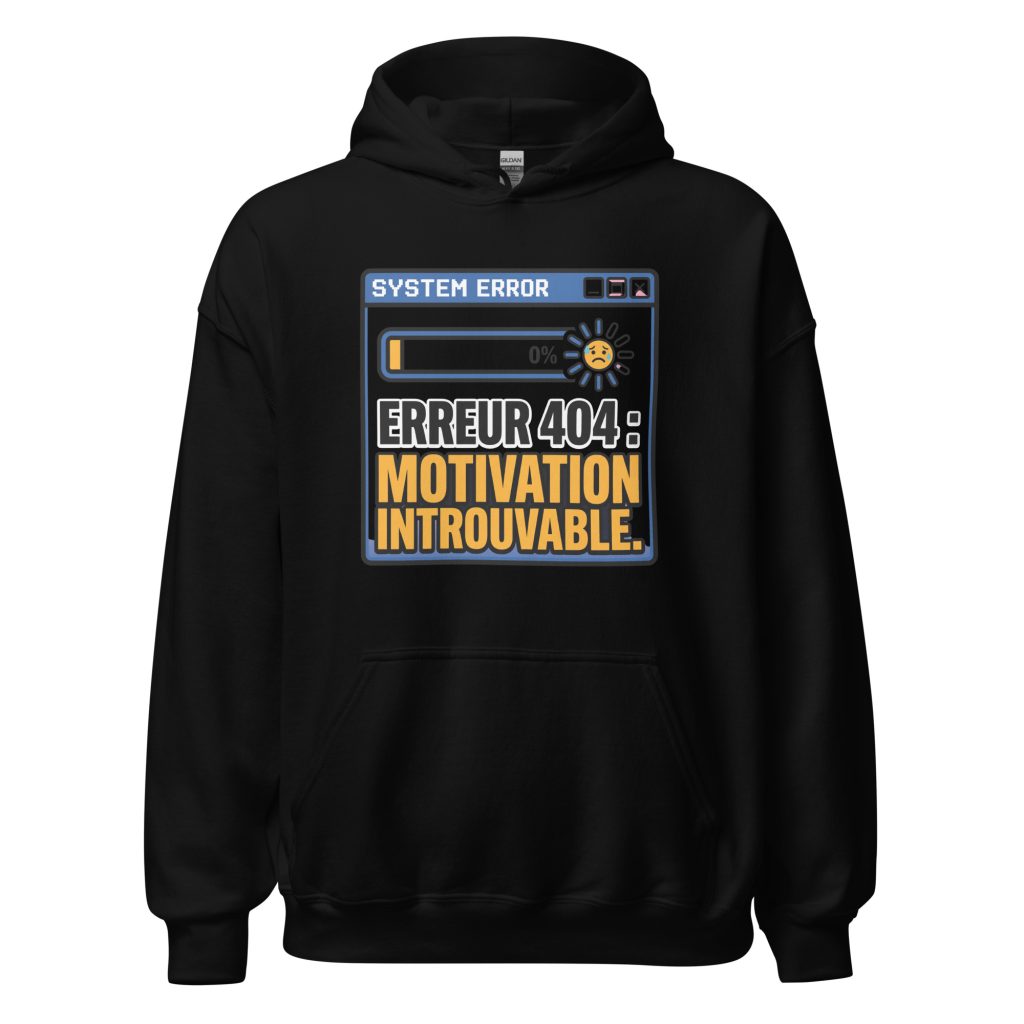 Sweat à capuche Erreur 404 Motivation introuvable — Noir, face