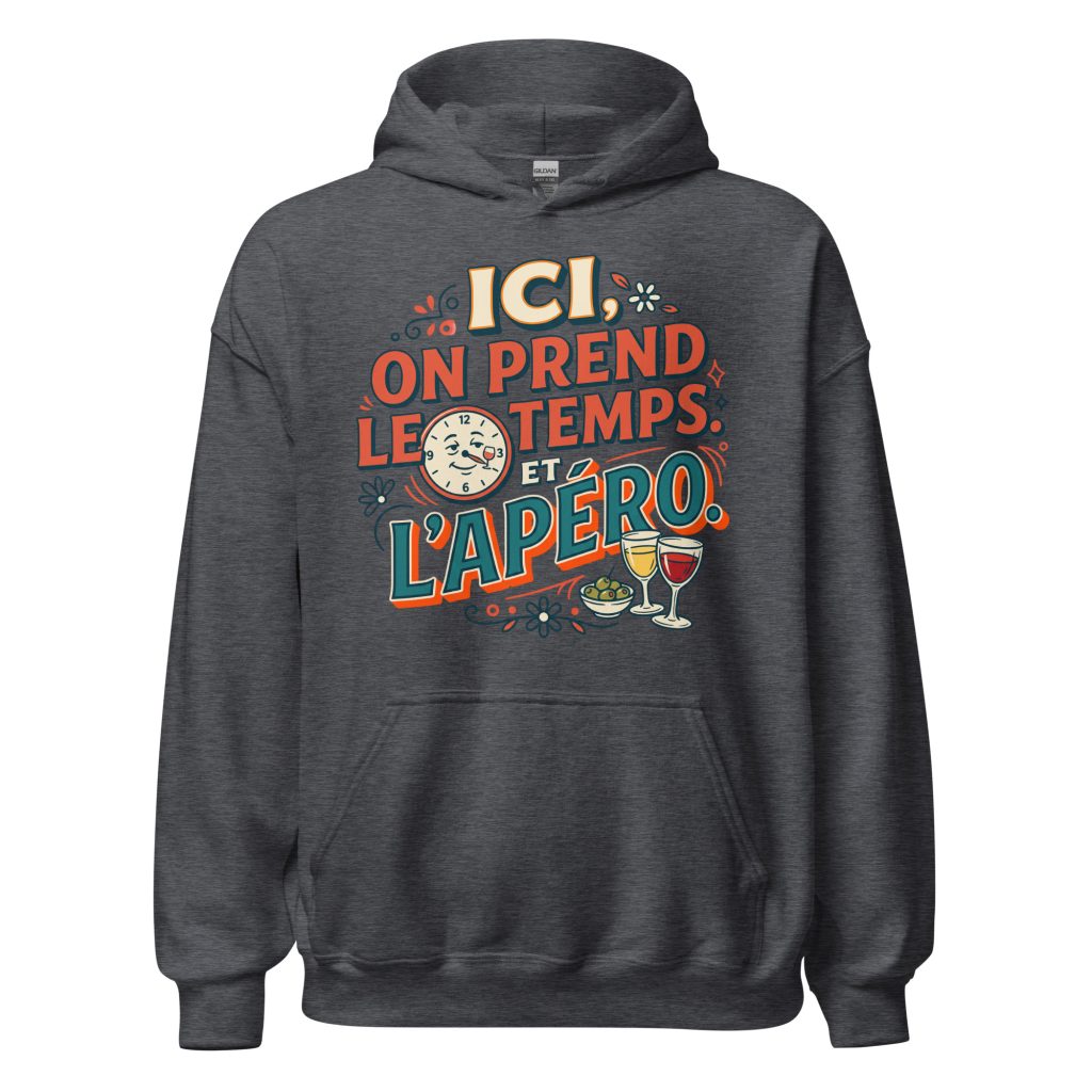 Sweat à capuche Ici on prend le temps, et l'apéro ! — Gris Foncé Chiné, face