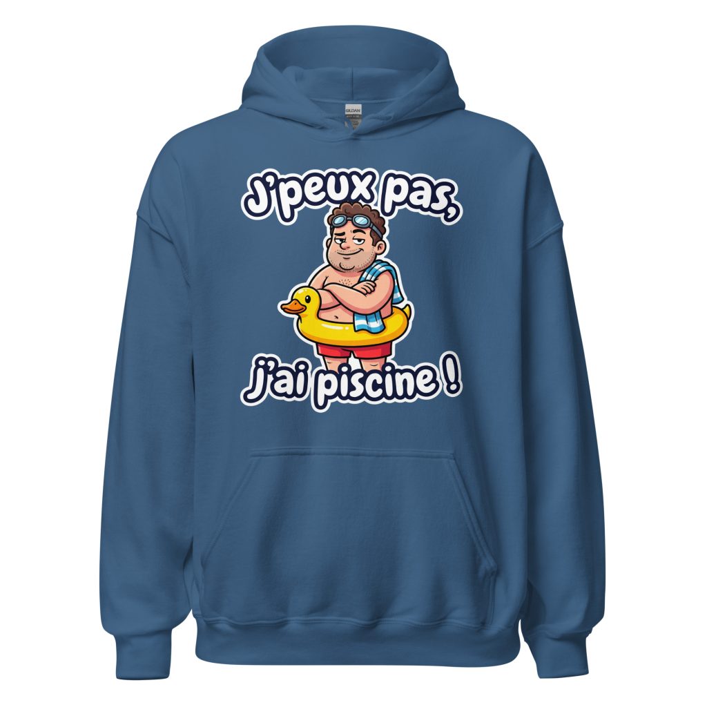 Sweat à capuche J'peux pas, j'ai piscine ! — Bleu Indigo, face