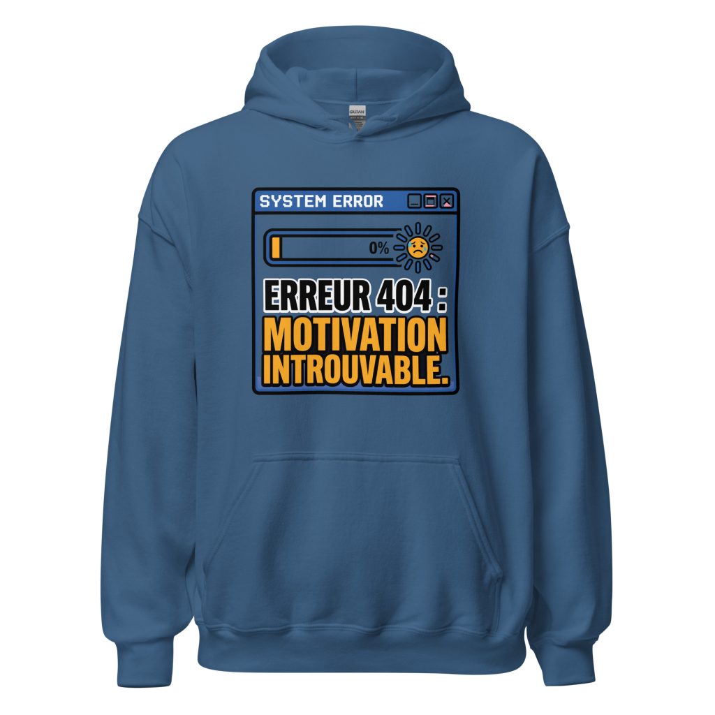 Sweat à capuche Erreur 404 Motivation introuvable — Bleu Indigo, face