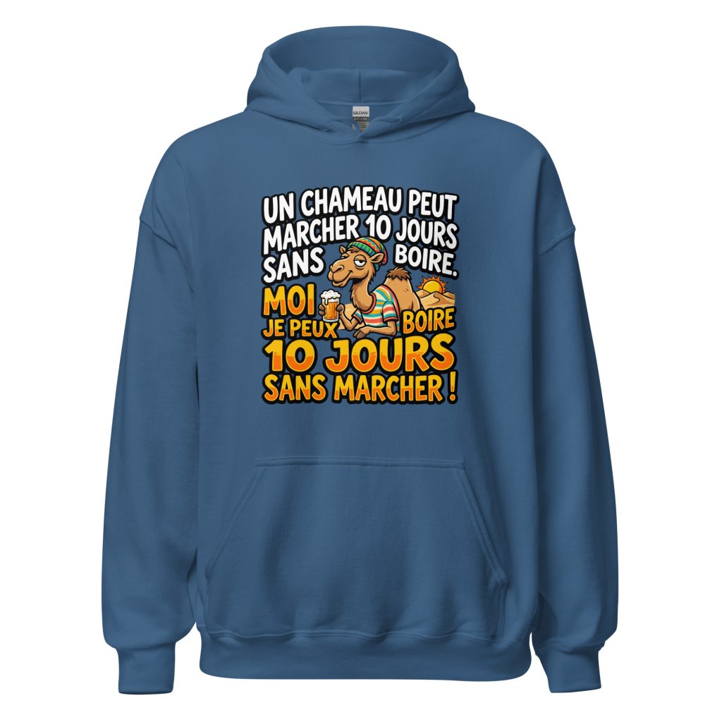 Sweat à capuche Un chameau peut marcher 10 jours sans boire — Bleu Indigo, face