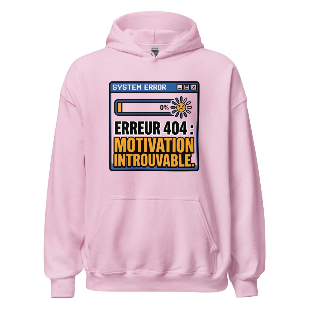 Sweat à capuche Erreur 404 Motivation introuvable — Rose Clair, face