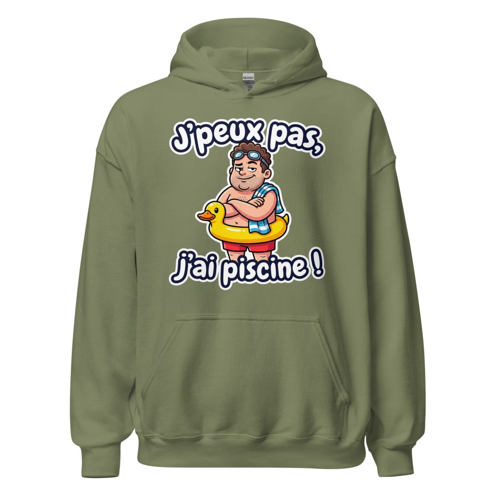 Sweat à capuche J'peux pas, j'ai piscine ! — Vert Militaire, face