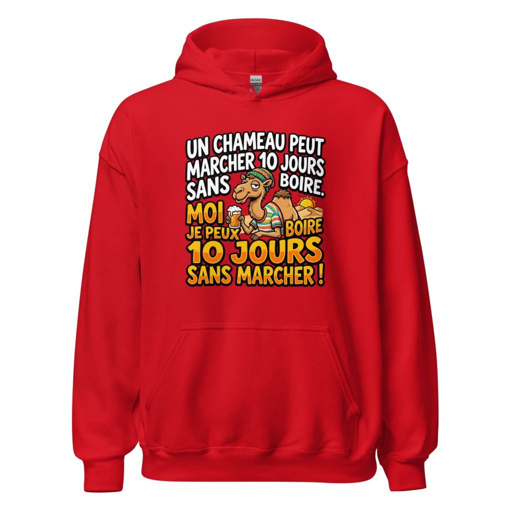 Sweat à capuche Un chameau peut marcher 10 jours sans boire — Rouge, face