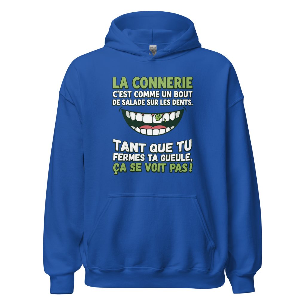 Sweat à capuche La connerie c'est comme un bout de salade... — Bleu Roi, face